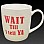 Wait Till I Tell Ya Things Irish Gift Mug